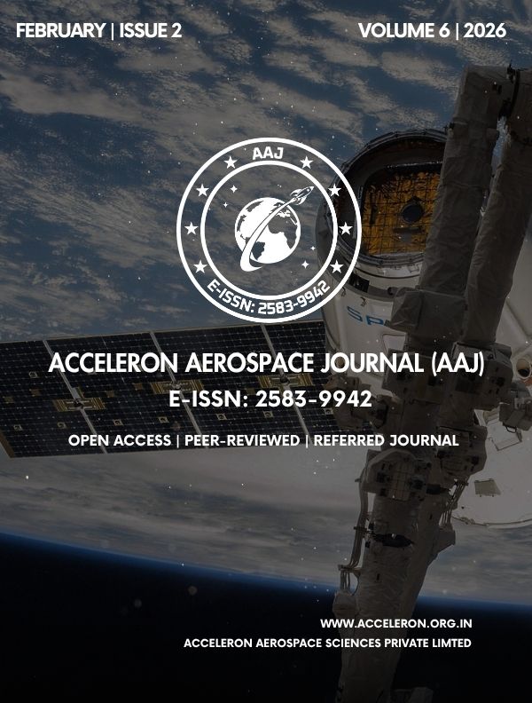 					View Vol. 6 No. 2 (2026): Acceleron Aerospace Journal (AAJ), Volume 6, Issue 2, 2026
				