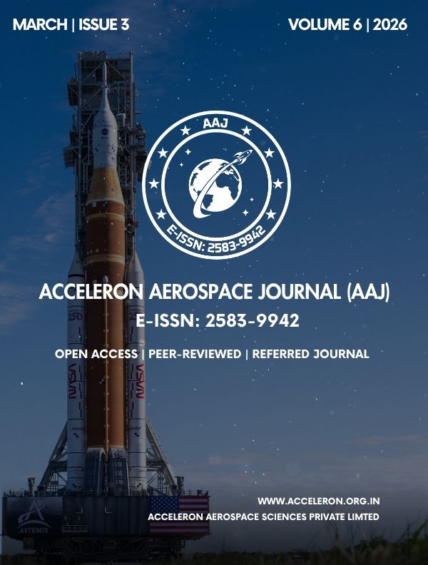 					View Vol. 6 No. 3 (2026): Acceleron Aerospace Journal (AAJ), Volume 6, Issue 3, 2026
				